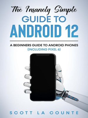 cover image of The Insanely Easy Guide to Android 12